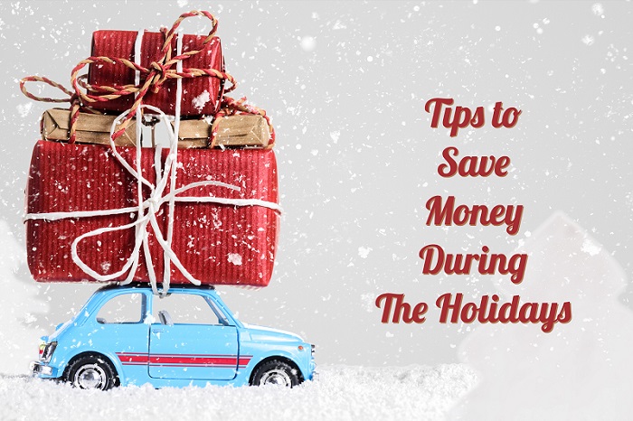 Tips To Save Money During The Holidays